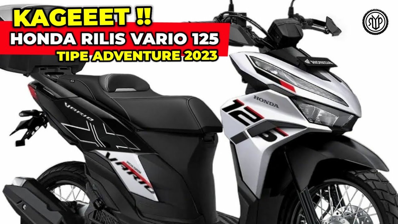 Modifikasi Honda Vario 125 Adventure Motor Matik yang Siap Touring Jauh